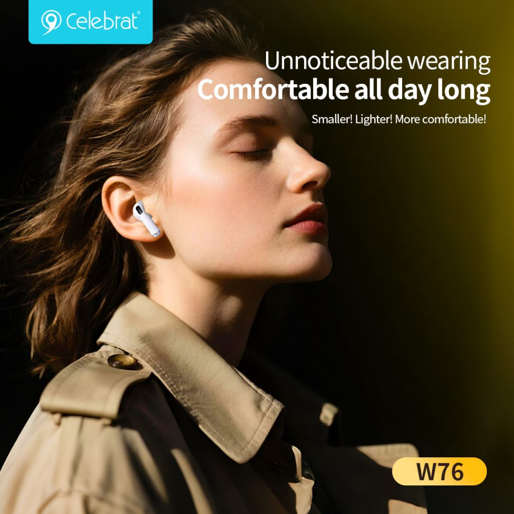 Unnoticeable wearing Comfortable all day long
