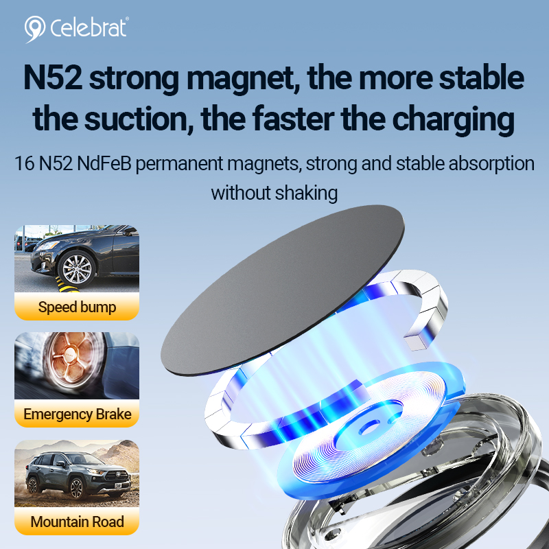 N52 strong magnet, the more stablethe suction, the faster the charging