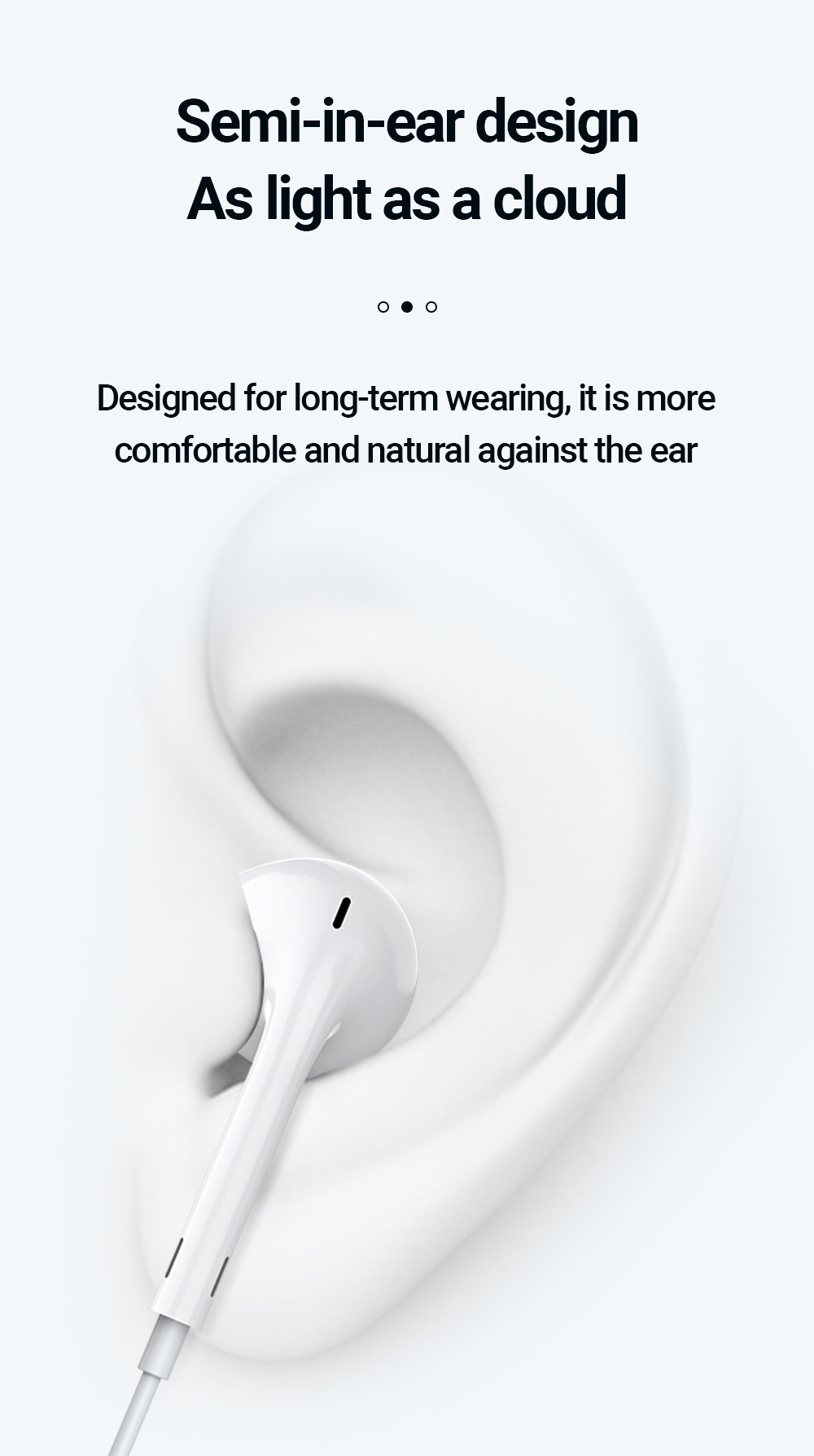 Semi-in-ear design As light as a cloud