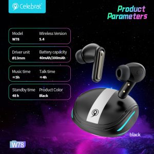 Celebrat W78 100ms Low Latency Gaming TWS Earbuds Product Parameters
