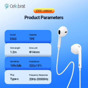 Celebrat E500 Type-C Wired Earphones Product Parameters