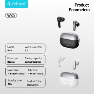 Celebrat W85 Hybrid ANC & ENC Earbuds Product Parameters
