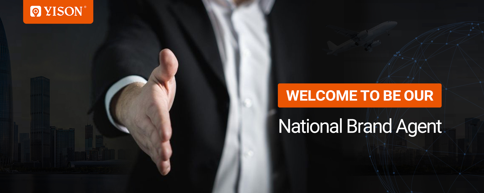 WELCOME TO BE OUR National Brand Agent